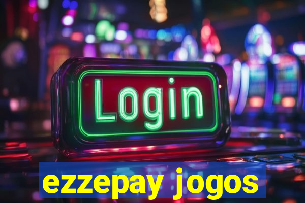 ezzepay jogos